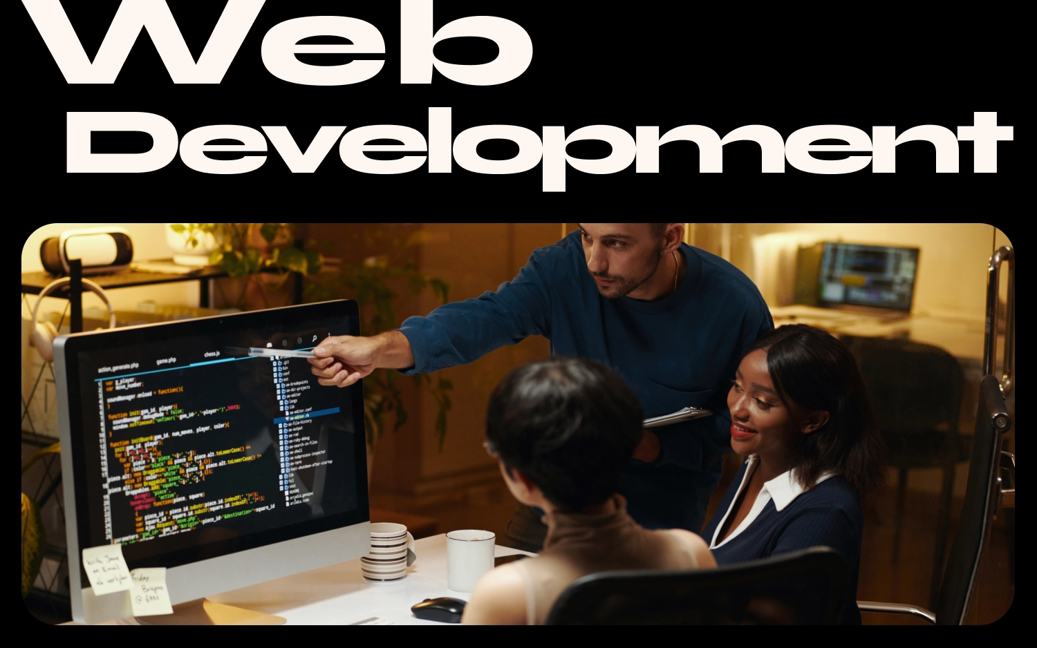 "Web Design": our team of developers collaborating on a custom website, ensuring every line of code serves the final design.